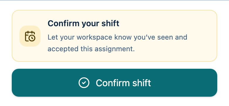 The shift details showing an available Confirm shift action.
